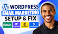 setup fix wordpress email marketing brevo fluentcrm mailchimp activecampaign