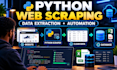 build python web scraping bots and data extraction automation