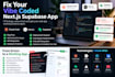 fix your vibe coded nextjs supabase app