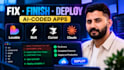 finish and deploy your lovable, bolt, cursor or claude code app