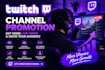 do twitch channel promotion to boost live  views