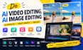 do ai video editing, ai image editing, ai videos fix object remove replace