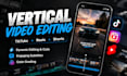 be your professional youtube shorts tiktok reel video editor