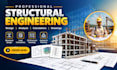provide structural and civil engineering design, analysis and load calculations