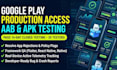 do android app bundle aab testing for google play console production access