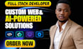 be full stack web developer, software developer for saas and web app development
