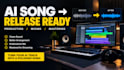 turn your ai song into release ready music