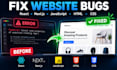 fix react nextjs javascript HTML CSS bugs and website issues