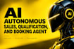 build an autonomous ai sales, qualification, and booking agent