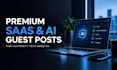 build premium saas backlinks with guest posts