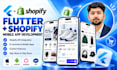 develop a flutter mobile app with shopify API integration