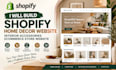 build shopify home decor website interior accessories ecommerce store website