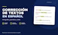 proofread and edit your spanish text for grammar and style