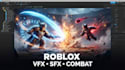 roblox combat system, roblox vfx, ability vfx, roblox full game scripting