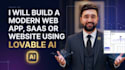 build a modern web app, saas or website using lovable ai