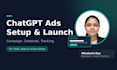 boost business leads with chatgpt ads