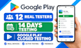 12 testers closed testing  20 testers app testing google play testers