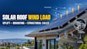 solar roof wind load, uplift and mounting structural calculation