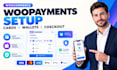 configure woopayments woocommerce checkout card wallet payment methods setup API