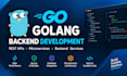 build golang backend apis and microservices