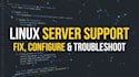 fix, configure, and troubleshoot your ubuntu or debian linux
