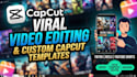 do professional video editing and custom capcut templates