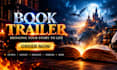 create engaging cinematic book trailer for all book genres