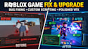 create roblox vfx, scripts, fix bugs and customize your roblox game