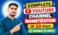 do complete youtube channel monetization requirements
