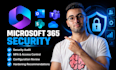 audit and secure your microsoft 365 environment