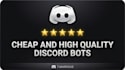 cheap yet high quality discord bots
