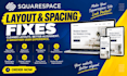 fix squarespace layout, spacing, squarespace alignment and fluid engine issues