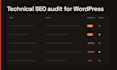 do a technical SEO audit of your wordpress site with a prioritized fix list