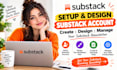 setup substack account design substack newsletter post manage substack posts