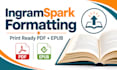 format and publish your book on ingramspark professionally