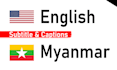 do the burmese and english translation and subtitling