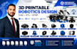 design 3d printable robotics part robot chassis and mechanical components