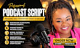 write podcast script, podcast content podcast show notes podcast content