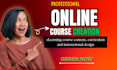 develop elearning course content, curriculum and instructional design
