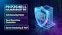 patch php2shell vulnerability and secure your PHP server