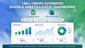 create automated excel dashboard and google sheets dashboard