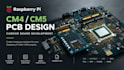 design cm4 cm5 raspberry pi pcb and carrier board development