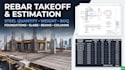 do detailed rebar takeoff, steel quantity estimation and cost estimation
