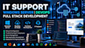 provide IT support, windows server, devops and full stack development
