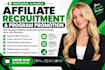 recruit targeted affiliates with custom outreach and program promotion