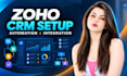zoho CRM setup, automation, zoho one, workflow integration and CRM customization