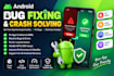 fix android app bugs, crashes, anrs and XML layout issues