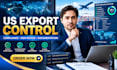 provide US export control compliance assessment and support