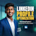 optimize your linkedin profile professionally