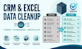 do CRM data cleanup, excel data cleaning, deduplicate and spreadsheet formatting